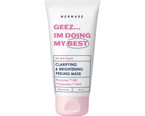 Маска для обличчя Mermade Geez... Im Doing My Best Prozymex HBT & Hygroplex HHG Clarifying & Brightening Mask 50 мл (4823122900159)