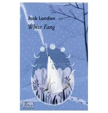 Книга White Fang - Jack London Фоліо (9789660393707)